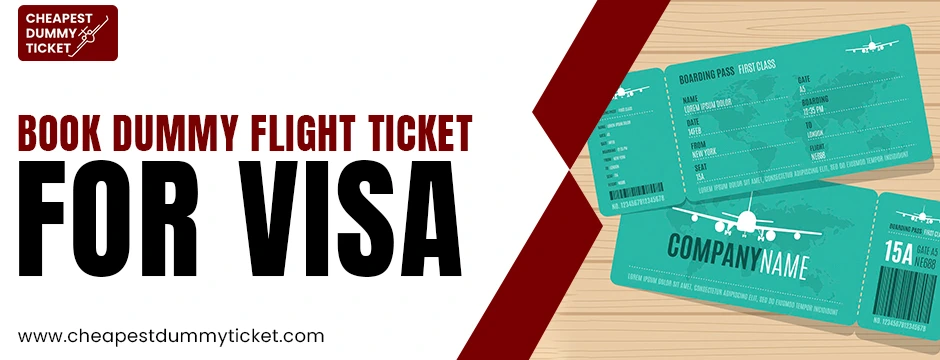 book dummy flight ticket for visa