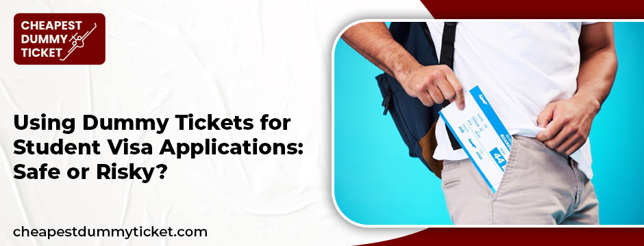 Dummy Tickets for Student