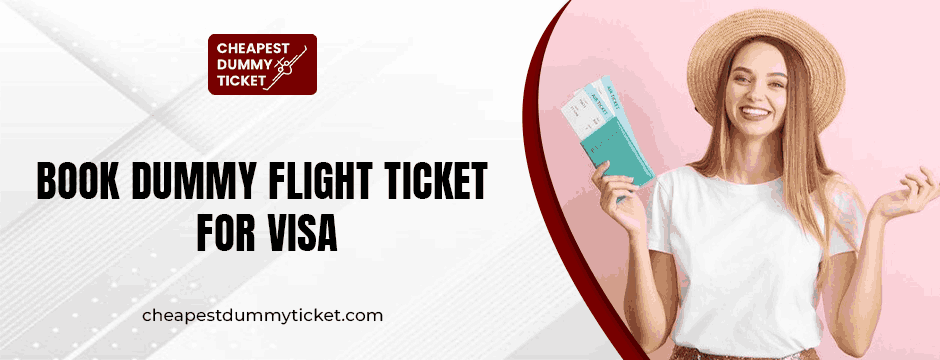 book dummy flight ticket for visa