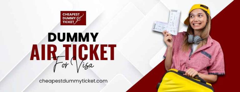 dummy air ticket for visa