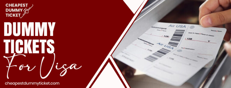 dummy tickets for visa